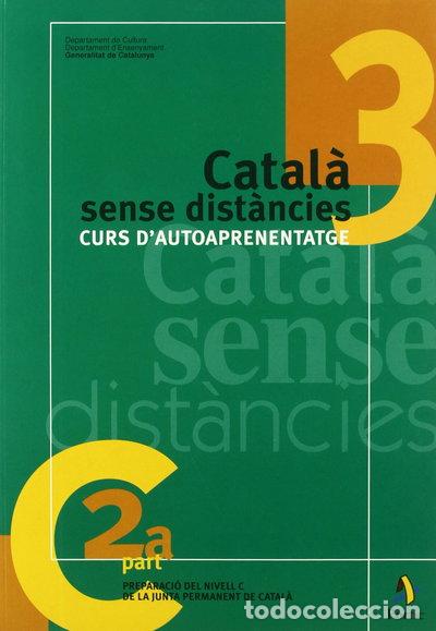 Libri di seconda mano: Catal&agrave; sense dist&agrave;ncies 3. Curs d'autoaprenentatge- 9788473065559