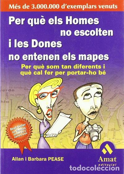 Livres: Per qu&egrave; els homes no escolten i les dones no entenen els mapes- 9788497350884