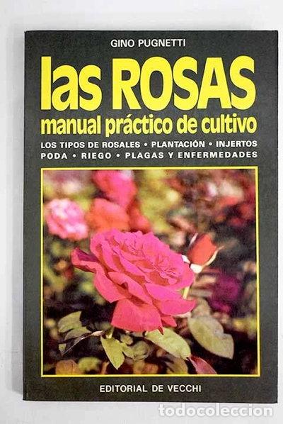 Libros: Las Rosas Manual Pr&aacute;ctico- 9788431508159
