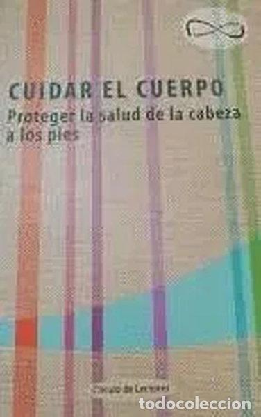 Libros: Cuidar El Cuerpo- 9788467210019