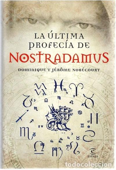 books: La &uacute;ltima profec&iacute;a de Nostradamus- 9788467029086