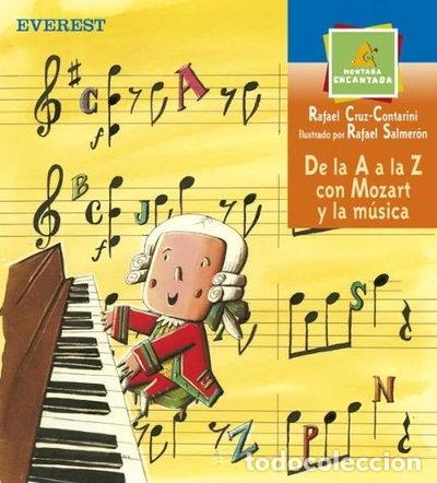 Libri di seconda mano: De la A a la Z con Mozart y la m&uacute;sica- 9788424116972