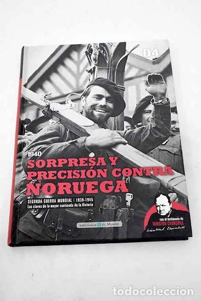 Libros: 1940, sorpresa y precisi&oacute;n contra Noruega- 9788467475463