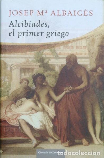 Livros em segunda m&atilde;o: Alcib&iacute;ades, el primer griego- 9788467224924