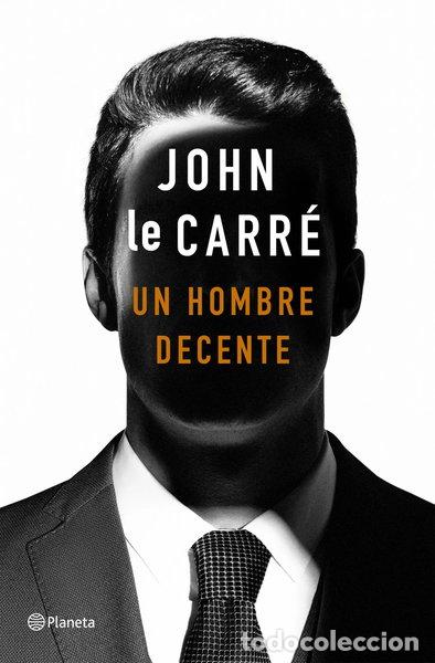 Livres: Un hombre decente- 9788408215141