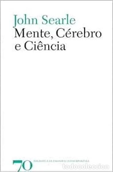 Livres: Mente, c&eacute;rebro e ci&ecirc;ncia- 9789724404738