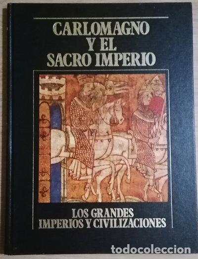 B&uuml;cher: Carlomagno y el Sacro Imperio- 9788472917606