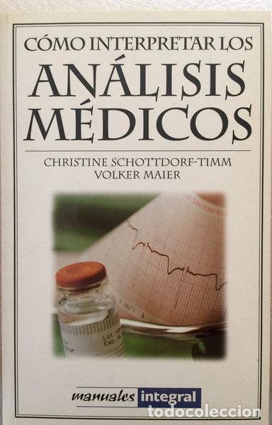 B&uuml;cher: C&oacute;mo interpretar los an&aacute;lisis m&eacute;dicos- 9788479014285