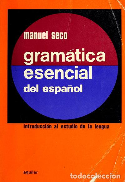 Libros: Gram&aacute;tica esencial del espa&ntilde;ol- 9788403270527