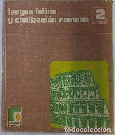 Libri di seconda mano: Lengua latina y civilizaci&oacute;n romana- 9788429426458