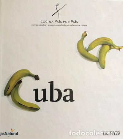 B&uuml;cher: Cocina Pa&iacute;s por Pa&iacute;s: Cuba- 9788498150568