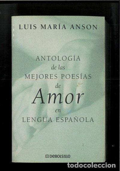 Libri di seconda mano: Antolog&iacute;a de las mejores poes&iacute;as de amor en lengua espa&ntilde;ola- 9788484504337