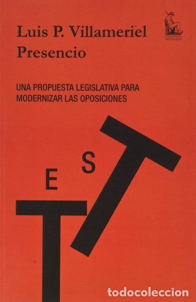 Libri di seconda mano: Una propuesta legislativa para modernizar las oposiciones- 9788477316534