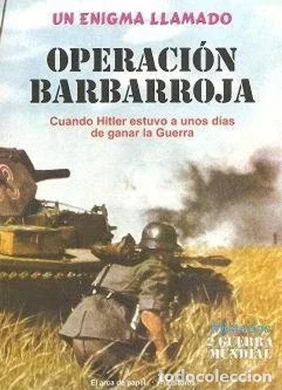 books: Un Enigma Llamado Operaci&oacute;n Barbarroja- 9788497651745