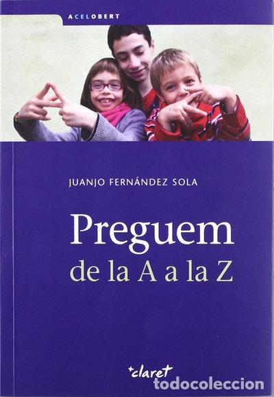 Libri di seconda mano: Preguem de la A a la Z- 9788498466478