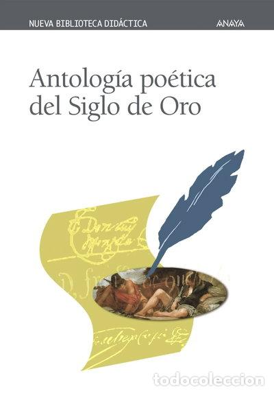 Libros: Antolog&iacute;a po&eacute;tica del Siglo de Oro- 9788466703475