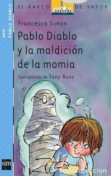 Libros: Pablo Diablo y la maldici&oacute;n de la momia- 9788434890725