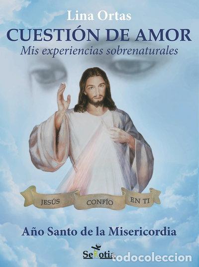 Libros: Cuesti&oacute;n de amor- 9788416412938