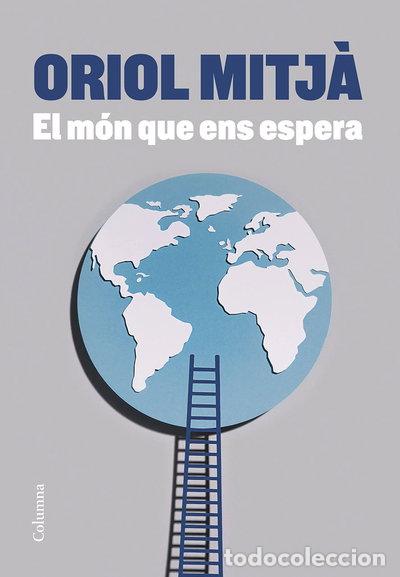 Libros: El m&oacute;n que ens espera- 9788466428873