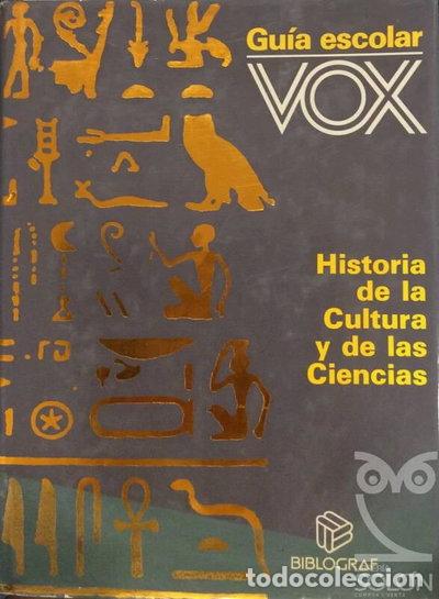 Livros em segunda m&atilde;o: Gu&iacute;a escolar Vox. Historia de la Cultura y de las Ciencias- 9788471534446