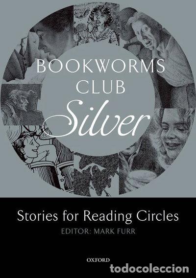 B&uuml;cher: Bookworms Club Stories for Reading Circles: Silver- 9780194720014