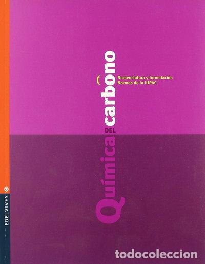 Livros em segunda m&atilde;o: Qu&iacute;mica del carbono Nomenclatura y Formulaci&oacute;n Normas de la IUPAC- 9788426353443