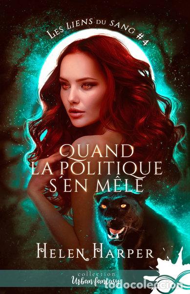 Livros em segunda m&atilde;o: Quand la politique s'en m&ecirc;le: Les liens du sang, T4- 9791038119666