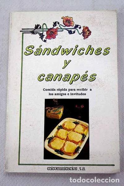 Livros em segunda m&atilde;o: S&aacute;ndwiches y canap&eacute;s- 9788476722367