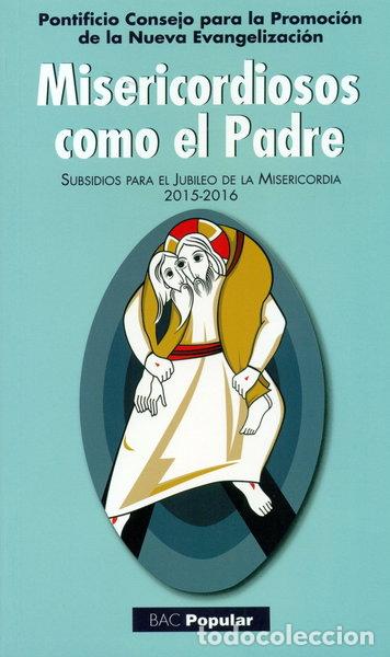 Libros: Misericordiosos como el Padre- 9788422018339