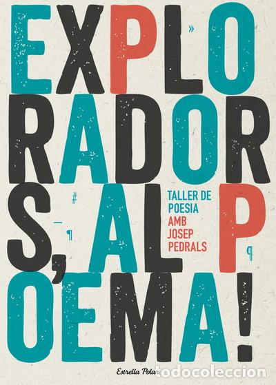 Libros: Exploradors, al poema!- 9788490574317