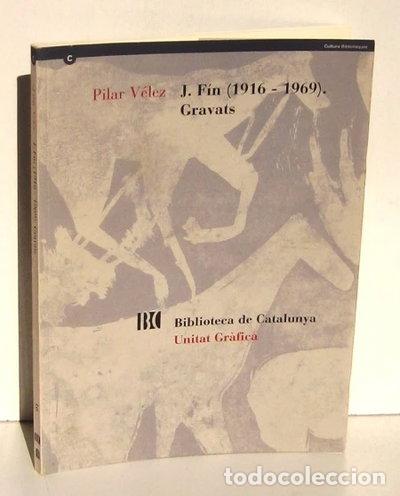 Libros: J. F&iacute;n (1916-1969): gravats- 9788478451319
