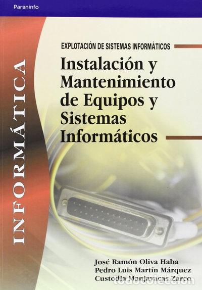 Libros: Instalaci&oacute;n y mantenimiento de equipos y sistemas inform&aacute;ticos- 9788497323833