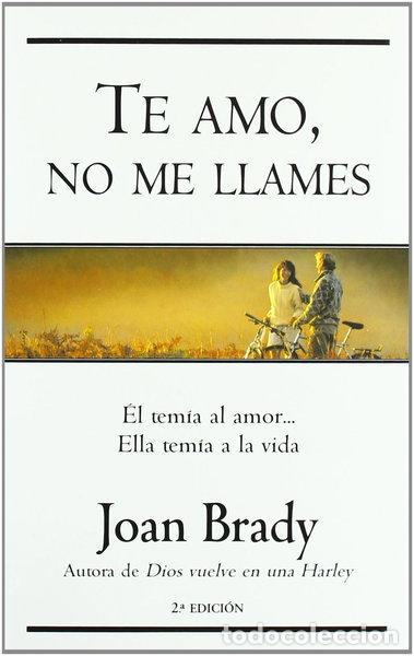 Libros: Te amo, no me llames- 9788466614849
