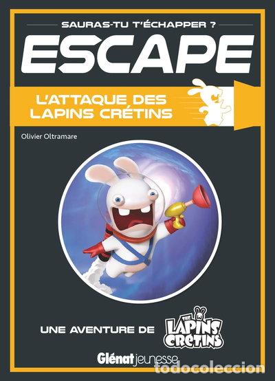 Libri di seconda mano: Escape ! L'attaque des Lapins Cr&eacute;tins- 9782344030424