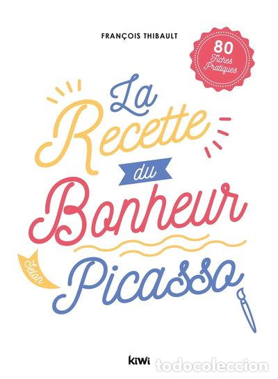 Libros: La recette du bonheur selon Picasso- 9782378830410