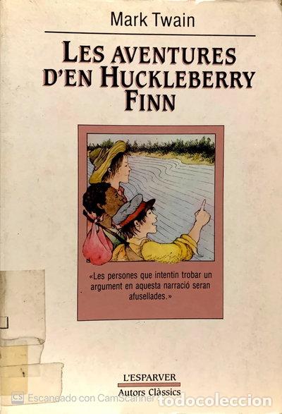 Libros: Les aventures d'en Huckleberry Finn- 9788474100884