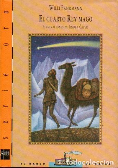 Libri di seconda mano: El cuarto rey mago- 9788434837683