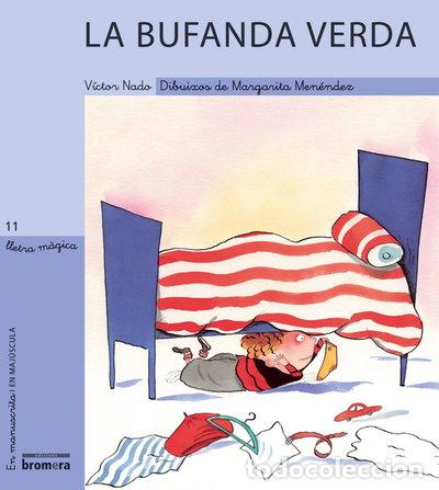 Libros: La bufanda verda- 9788476609408