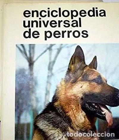 Libros: Enciclopedia universal de perros- 9788425504808
