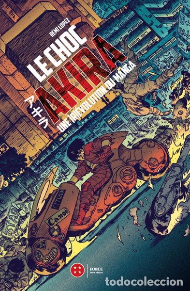 books: Le choc Akira: Une [r]&eacute;volution du manga- 9782377841240