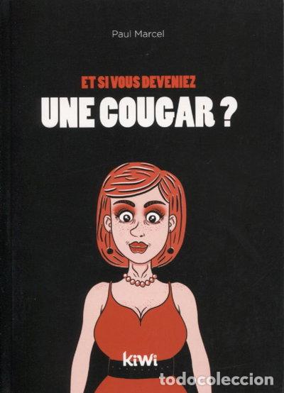 Libros: Et si vous deveniez une cougar ?- 9782378830328