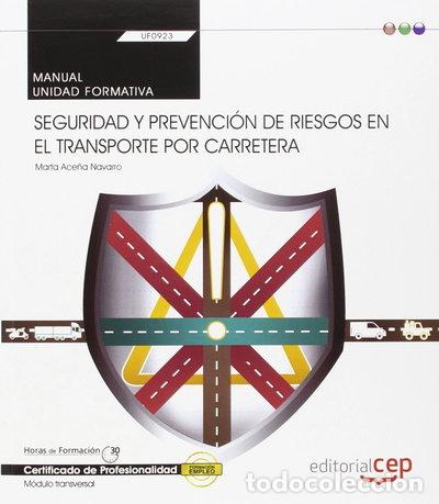 Libros: Manual. Seguridad y prevenci&oacute;n de riesgos en el transporte por carretera- 9788468157245