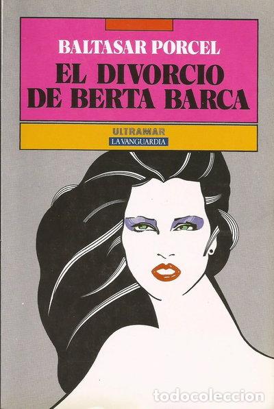 Libri di seconda mano: El divorcio de Berta Barca- 9788473865685