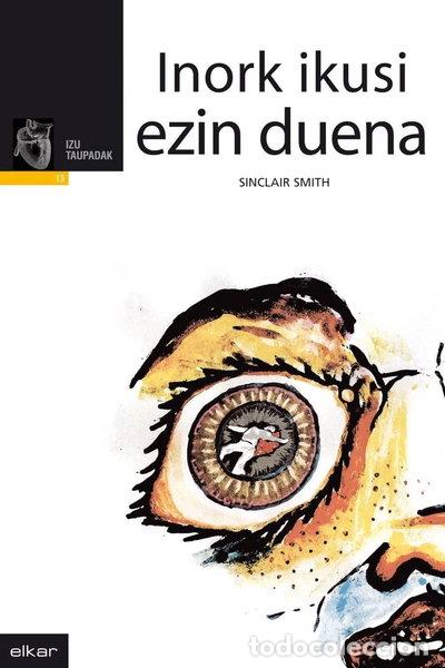 Libros: Inork ikusi ezin duena- 9788497833554