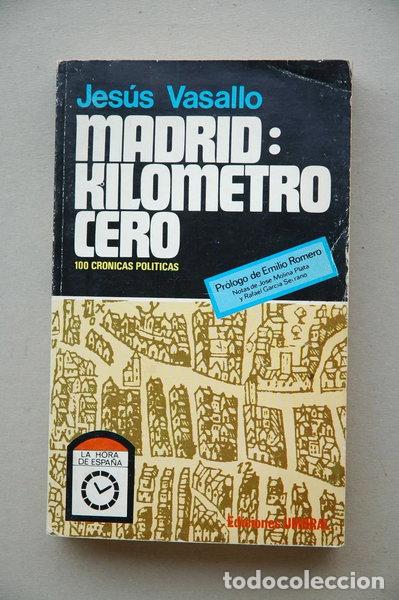 Libros: Madrid, kil&oacute;metro cero- 9788427503090