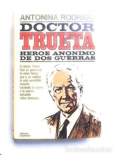 Livres: Doctor Trueta: H&eacute;roe an&oacute;nimo de dos guerras- 9788401331220
