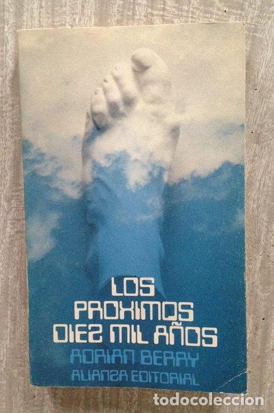 Libros: Los pr&oacute;ximos diez mil a&ntilde;os- 9788420616452
