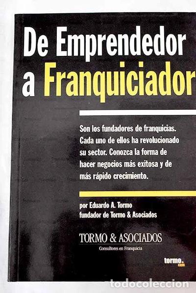 Libros: De emprendedor a franquiciador- 9788493109547