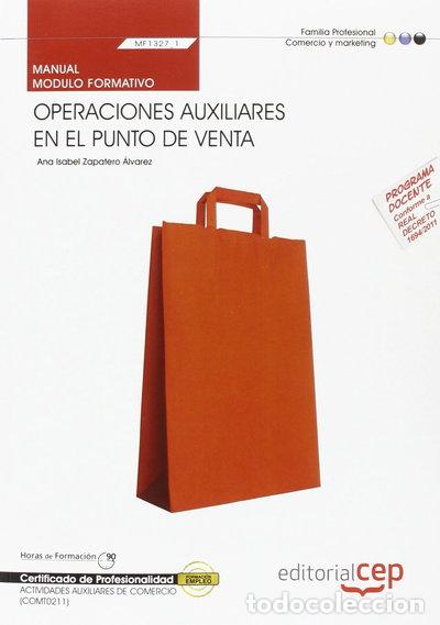 Libros: Manual Operaciones auxiliares en el punto de venta- 9788468145037