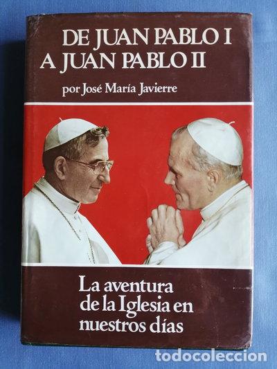Libros: De Juan Pablo I a Juan Pablo II- 9788470500633